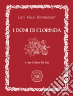 Montgomery Lucy Maud; De Luca E. (cur.)