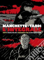 Manchette Jean-Patrick; Tardi Jacques