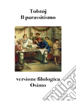 Tolstj Lev; Osimo B. (cur.)