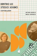 Cartarescu Mircea; Moresco Antonio; Toscano S. (cur.)