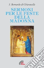 Bernardo di Chiaravalle (san); Picasso G. (cur.); Magnabosco L. (cur.)