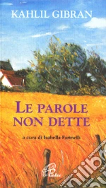 Gibran Kahlil; Farinelli I. (cur.)