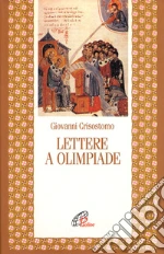 Crisostomo Giovanni (san); Forlin Patrucco M. (cur.)