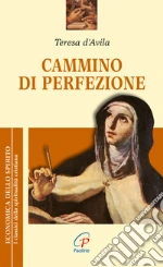 Teresa d'Avila (santa); Borriello L. (cur.); Giovanna della Croce (cur.)