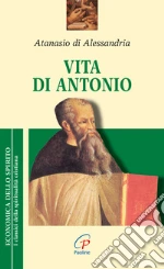 Atanasio (sant'); Cremaschi L. (cur.)