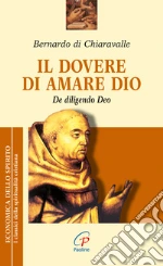 Bernardo di Chiaravalle (san); Piazzoni A. (cur.)