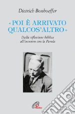 Bonhoeffer Dietrich; Ragusa E. (cur.)