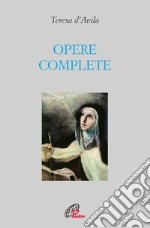Teresa d'Avila (santa); Borriello L. (cur.); Della Croce G. M. (cur.)