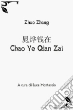 Zhang Zhuo; Montarolo L. (cur.)