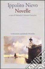 Nievo Ippolito; Colummi Camerino M. (cur.)
