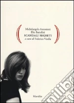 Antonioni Michelangelo; Bartolini Elio; Vitella F. (cur.)