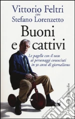 Feltri Vittorio; Lorenzetto Stefano