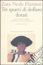 Hurston Zora Neale; Spallino C. (cur.)