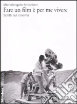Antonioni Michelangelo; Di Carlo C. (cur.); Tinazzi G. (cur.)