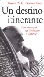 Zolla Elmire; Fasoli Doriano