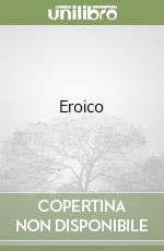Eroico libro di Filostrato l'Asiatico