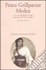 Grillparzer Franz; Longo M. (cur.)