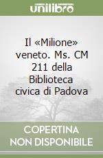 Polo Marco; Barbieri A. (cur.); Andreose A. (cur.)
