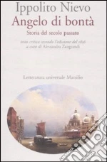 Nievo Ippolito; Zangrandi A. (cur.)