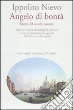 Nievo Ippolito; Zangrandi A. (cur.); Mengaldo P. V. (cur.)