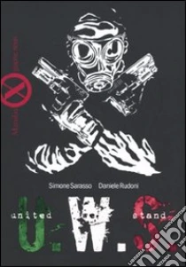 United we stand libro di Sarasso Simone - Rudoni Daniele