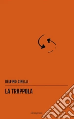 Cinelli Delfino; Basora M. (cur.)