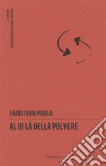 Pigola Fabio Ivan; Fiore F. (cur.)