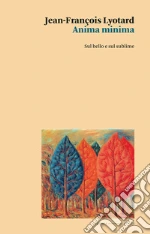 Lyotard Jean-Franois; Sossi F. (cur.)