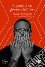 Onwuachi Kwame; Stein Joshua David