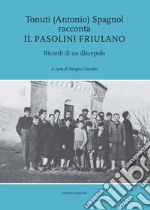 Spagnol Antonio; Clarotto S. (cur.)