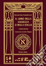 Crowley Aleister; Pellegrino A. (cur.)