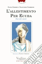Griseri Elena; Scarrone Francesco