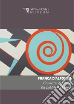 D'Alfonso Franca; Corsi F. (cur.)