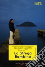 Lanteri Maurizio; Luini Lilli