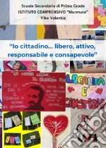 Alunni Ist. Compr. Murmura - Vibo Valentia; Staropoli G. (cur.)
