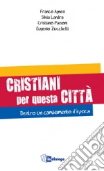 Agnesi Franco; Landra Silvia; Passoni Cristiano; Azione Cattolica ambrosiana (cur.)