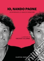 Paone Nando; Senatore Ignazio