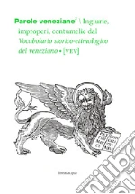 Panontin F. (cur.); Tomasin L. (cur.); D'Onghia L. (cur.)