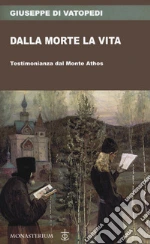 Giuseppe di Vatopedi; Di Monte M. (cur.)