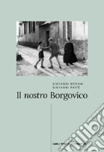 Rait Giovanni; Meroni Giovanni