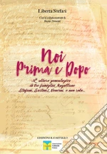 Stefani Liberta; Nencini Remo