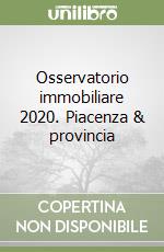 Collegio Provinciale FIAIP Piacenza (cur.)