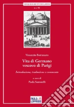 Fortunato Venanzio; Santorelli P. (cur.)