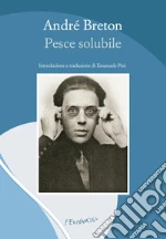 Breton Andr; Pini E. (cur.)