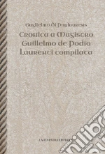 Guglielmo di Puylaurens; Valersi D. (cur.)