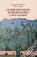 De Benedetti Rinaldo; De Benedetti A. (cur.)