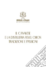 Maria Jose Ragona; Distilleria Revel Chion (cur.)