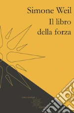 Weil Simone; Trentadue M. (cur.)