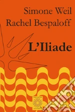 Weil Simone; Bespaloff Rachel; Trentadue M. (cur.)