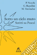 Necchi Piercarlo; Rapallini Giovanni; Trentadue Mauro; Mantovani L. (cur.)
